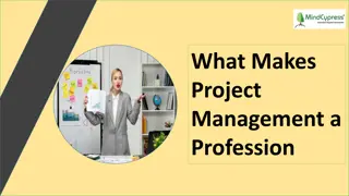 What Makes Project Management a Profession