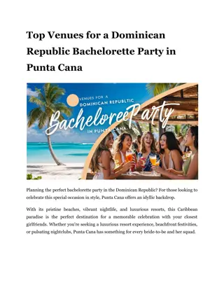 Top Venues for a Dominican Republic Bachelorette Party in Punta Cana