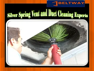 Silver Spring Vent and Duct Cleaning Experts