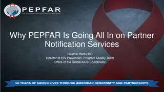 PEPFAR's Focus on Partner Notification Services for HIV Prevention