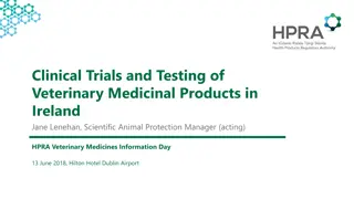 Veterinary Medicinal Products Clinical Trials in Ireland