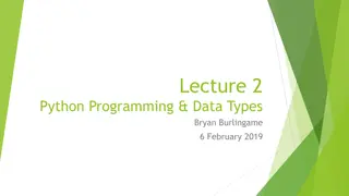 Python Programming and Data Types Overview