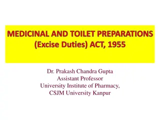 The Medicinal and Toilet Preparations (Excise Duties) Act, 1955