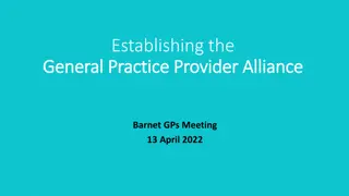 General Practice Provider Alliance Establishment and Progress Update