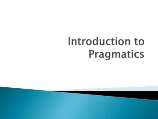 An Exploration of Linguistic Meaning: Semantics and Pragmatics