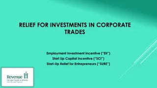 Investment Relief Schemes for Corporate Trades: EII, SCI, SURE