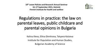 Evolution of Parental Leave Policies in Bulgaria: A Historical Overview