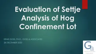 Evaluation of Settje Analysis of Hog Confinement Lot Findings