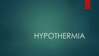 Understanding Hypothermia: Symptoms, Prevention, and Treatment