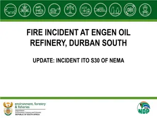 Update on Fire Incident at Engen Oil Refinery in Durban, South Africa