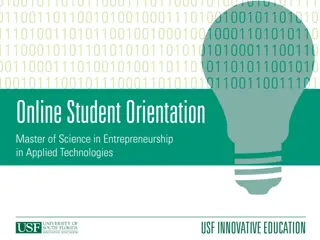 Welcome to University of South Florida: Online Orientation and Program Information