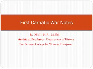 The First Carnatic War: A Historical Overview