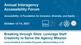 Annual Interagency Accessibility Forum: Breaking through Silos