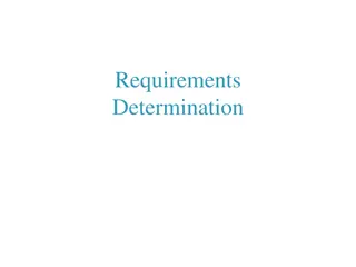 Requirements Determination in Systems Development