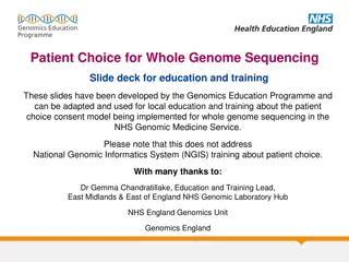 Patient Choice for Whole Genome Sequencing in NHS: Education & Training Slide Deck