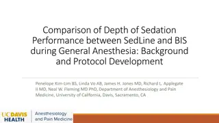 Comparison of SedLine and BIS Depth of Sedation Performance in General Anesthesia