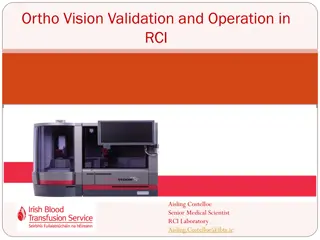 Ortho Vision Validation and Operation in RCI