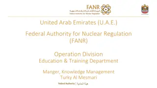 Overview of United Arab Emirates Federal Authority for Nuclear Regulation (FANR) Operations Division Education & Training