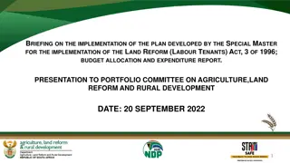 Implementation Plan for Land Reform (Labour Tenants) Act: Progress Report and Budget Allocation