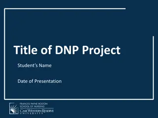 Comprehensive Analysis of a Doctor of Nursing Practice Project