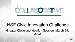 NSF Civic Innovation Challenge - Empowering Community-driven Solutions in Greater Cleveland