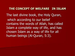 The Concept of Welfare in Islam: A Comprehensive Perspective