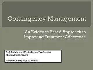 Evidence-Based Strategies for Treatment Adherence Improvement