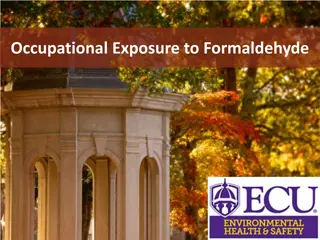 Understanding Occupational Exposure to Formaldehyde