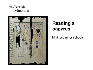 Uncovering Ancient Egyptian Papyrus: Insights into Writing and Life