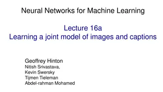 Learning a Joint Model of Images and Captions with Neural Networks