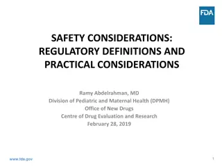 Safety Considerations and Regulatory Definitions in Drug Evaluation