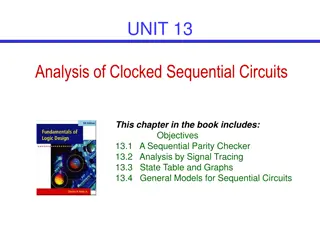 Analysis of Clocked Sequential Circuits and Parity Checkers