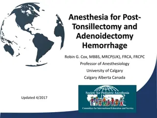 Anesthesia Management for Post-Tonsillectomy Hemorrhage in Children