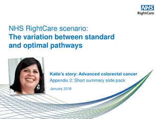 Contrasting Pathways in Colorectal Cancer Care: Katie's Story