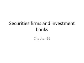 Role of Securities Firms and Investment Banks in Financial Markets