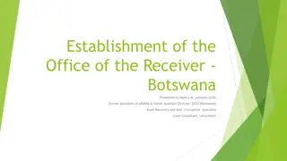 Establishment of the Office of the Receiver in Botswana