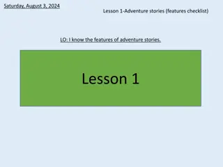 Adventure Stories: Features and Characteristics