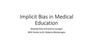 Implicit Bias in Medical Education