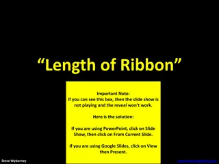 Esti-Mystery Ribbon Length Challenge