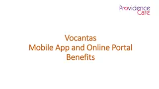 Benefits of Vocantas Mobile App and Online Portal