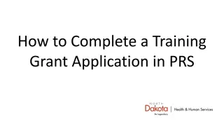 Step-by-Step Guide to Completing a Training Grant Application in PRS