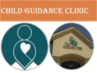 Child Guidance Clinics: A Comprehensive Overview