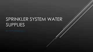 Essential Information on Sprinkler System Water Supplies and Hydraulic Requirements