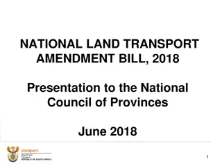 National Land Transport Amendment Bill 2018 Overview