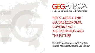 BRICS, Africa, and Global Economic Governance: Achievements and Future Outlook