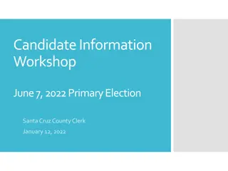 Candidate Information Workshop for June 7, 2022 Primary Election