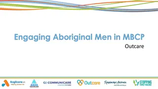 Insights on Engaging Aboriginal Men in FDV Program