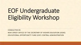 Educational Opportunity Fund (EOF) Undergraduate Eligibility Workshop