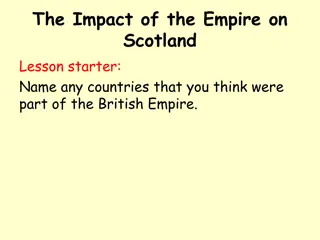 The Impact of the British Empire on Scotland: Lessons and Reflections