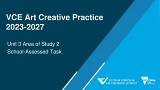 VCE Art Creative Practice - Overview and Assessment Guidelines